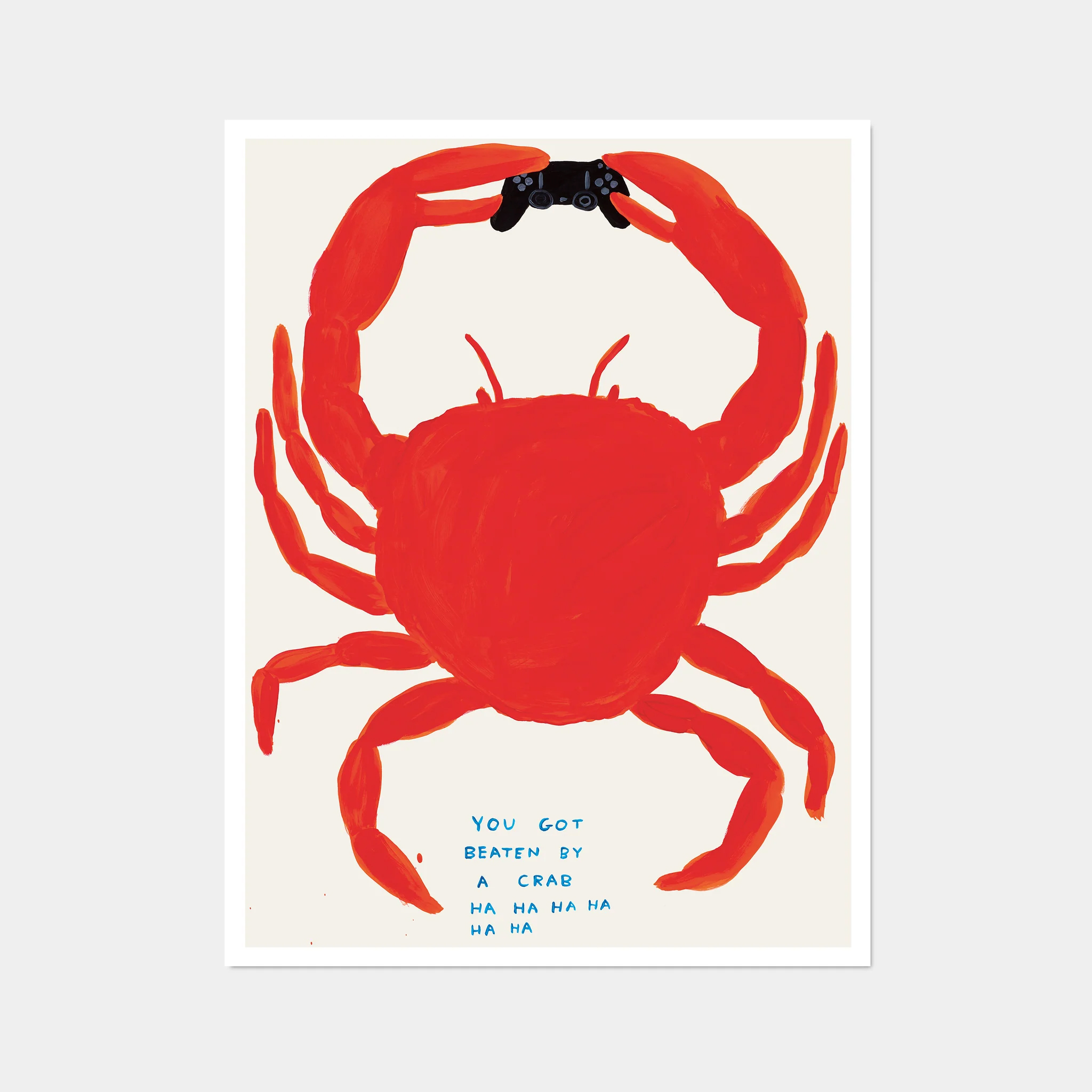 David Shrigley|You Got Beaten By A Crab(你被螃蟹打敗了) — 照片 1