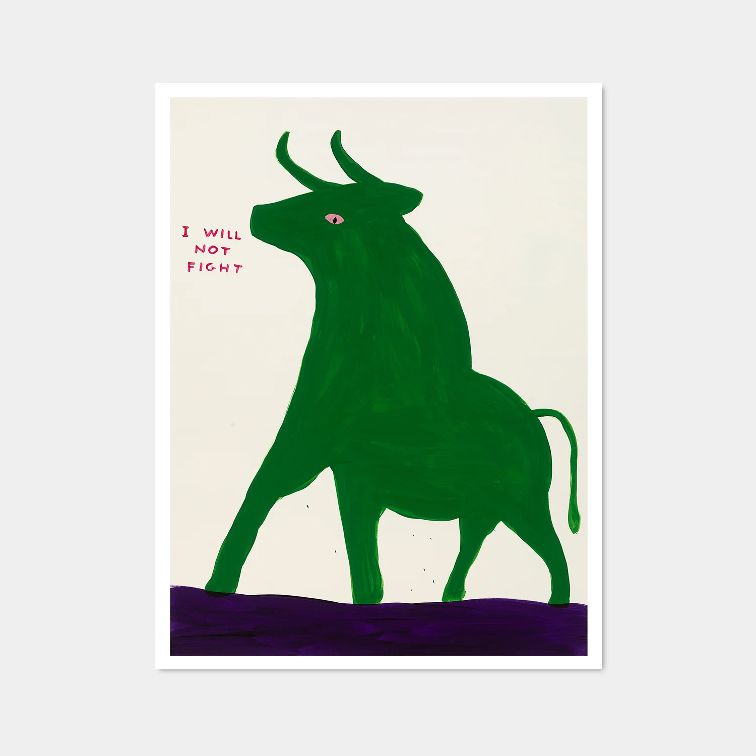 David Shrigley|I Will Not Fight (我不會戰鬥) — 照片 1