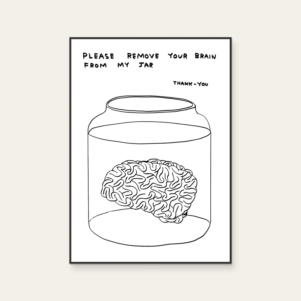 Please Remove Your Brain from My Jar — Photo 1